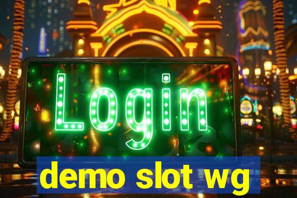 demo slot wg